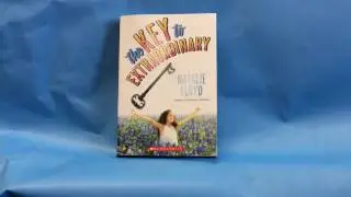 The Key to Extraordinary, by Natalie Lloyd - Book Review / Book Talk