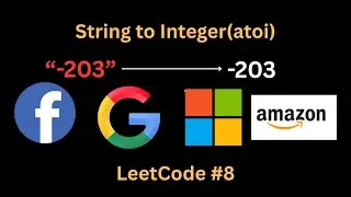String to Integer atoi | Leetcode 8  | Implement atoi | Amazon Interview Question | C++ Tutoiral