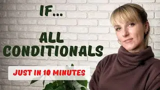 All Conditional Types Explained LESS than in 10 minutes! #english, #englishgrammar #conditionals