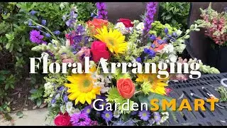 GardenSMART Tips, Floral Arranging