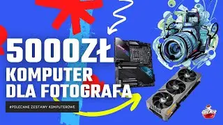 Computer for a photographer up to PLN 5,000