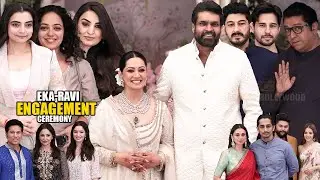 Eka Lakhani And Ravi Bhagchandka Engagement Ceremony | Raj,Sidharth Malhotra,Aditi,Siddharth,Nithya