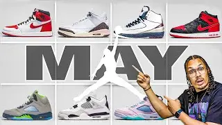 Air Jordan May Sneaker Release Update 2022