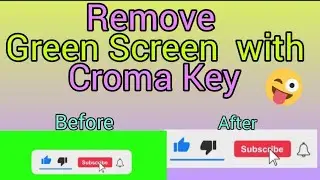 How To Remove Green Screen With Croma Key