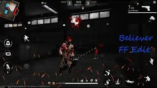 Imagine Dragons - Believer FREE FIRE SYNC EDIT.