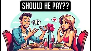 Should Men Pay For Dates? What Does The Data Say....
