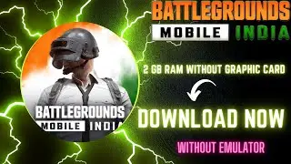 BGMI / PUBG  On 2GB Ram PC Directly Without Emulator | Play BGMI without Graphics Card On PC