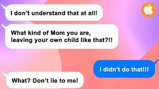 [Apple] Angry MIL calls me and says I left my own child outside in the snow. I’m completely shocked!