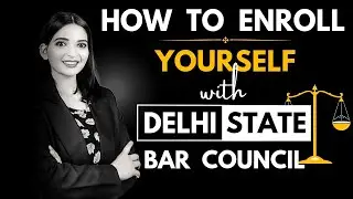How to enroll in Delhi State Bar Council | State Bar Council Registration process for AIBE
