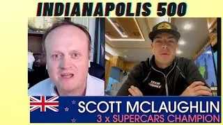 SCOTT McLAUGHLIN from Bathurst to the INDY 500 chats with Brad Blanks