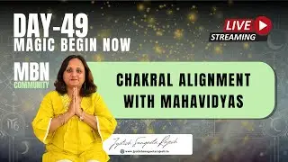 दशा महाविद्या 10 Mahavidya and Chakra Alignment 