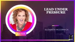 elizabeth mccormick black hawk pilot motivational speaker