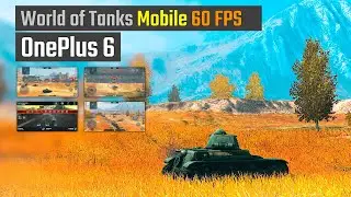 World of Tanks Mobile OnePlus 6 FPS - Gameplay Frame-Rate