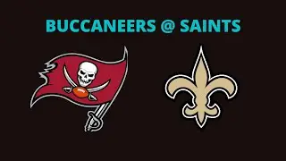 BUCCANEERS @ SAINTS NFL WEEK 2 2022 PREDICTION AND PREVIEW