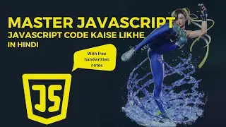 Javascript Ko Run Kaise Kare || How To Run Javascript Code In Browser || Javascript Hindi Tutorial