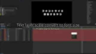 AE:Text layer scale convert to font size