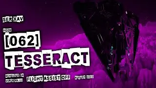 TESSERACT  |   HOON 062  |  SER XAV  |  FA Off  |  Elite Dangerous HORIZONS Legacy 3.8