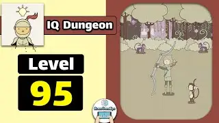 IQ Dungeon Level 95 Walkthrough