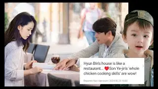 Sweet! Son Ye-jin did this to Hyun Bin and Alkong when they are at Home