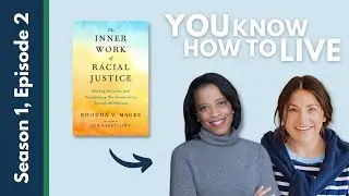 You Know How To Live | S1E2 | Author & Professor of Law, Rhonda V. Magee