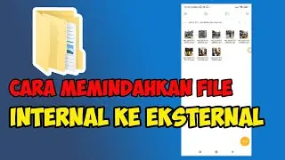 cara memindahkan file dari internal ke kartu sd di hp android