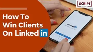How To Win Clients On LinkedIn For Business In 2021 | LinkedIn Lead Generation 101
