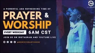 Tuesday morning Prayers and Worship