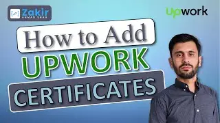 How to Add Upwork Certificates |Upwork Skill Certification| Add Custom Certificate| Upwork Tips 2021