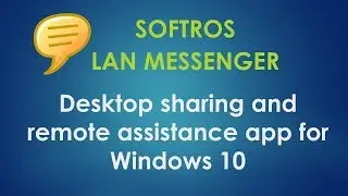 Desktop sharing and remote assistance app for Windows 10