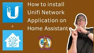 How to install Unifi Network Application on Home Assistant