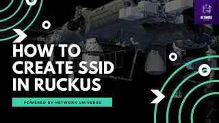 SSID Creation on Ruckus Wireless Zone Director