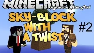 Minecraft Sky-Block Survival with a Twist ep:2