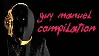 Guy Manuel compilation