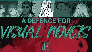 A Defence for Visual Novels