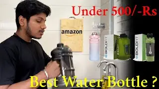 🌟 Best Safest Water Bottle Under 500 Rs | Leak Free | for travel | for Daily Use | Best Quality