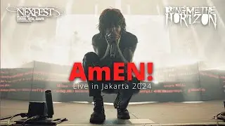 Bring Me The Horizon - AmEN! - Live in NexFest Jakarta 2024