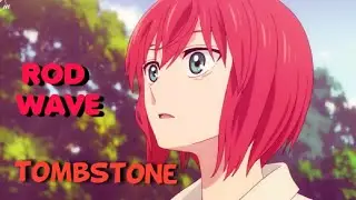 TOMBSTONE [AMV] by R0D WAVE