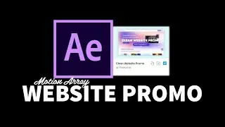 Clean Website Promo Tutorial (After Effects Template 2022)