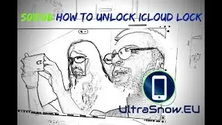 How to Unlock iCloud Locked iPhone - UltraSnow.EU | s01e08
