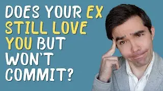 My Ex Says They Love Me But Doesn’t Want A Relationship Right Now