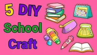5 Easy Craft Ideas | School Craft Idea | Diy Craft/ Origami Craft/ Paper Craft Idea