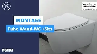 WC-Montage: Kronenbach Tube Wand-WC + Sitz
