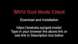 IMVU God Mode Client (Setup)