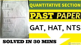 Math Portion of GAT and HAT | Past Paper | Solved in 30 mins | GAT, NTS,  HAT, GRE | Pakistani Tests