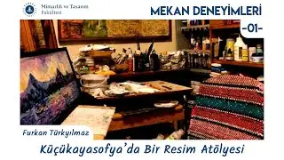 Küçükayasofya'da Bir Resim Atölyesi | Furkan Türkyılmaz