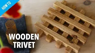How to make a wooden trivet