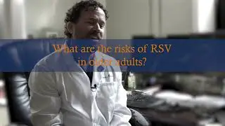 Primary Care Thoughts on Respiratory Syncytial Virus (RSV)