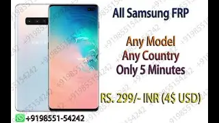 [ 100 %Tested ] All Samsung FRP Jan 2020 Patch Any Model N973U, N975U, S10, S10E ETC Just 5 Minutes