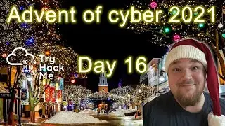 TryHackMe! Advent of Cyber 3 (2021) - Day 16 - Walkthrough