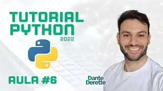Tutorial Python 2022 - #6 - Condição If e If Else